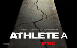 Official poster of Netflix`s documentary-crime film `Athlete A` (Release - 24 June 2020)